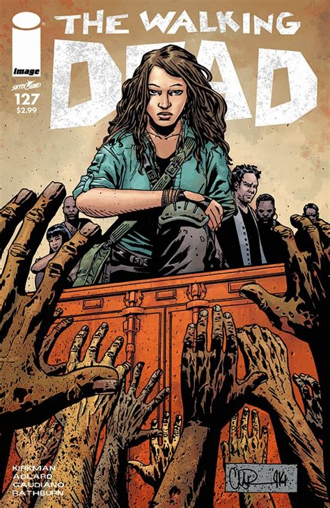 The Walking Dead Comic Book Cover For Issue 127 Everything The
