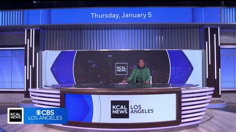 Kcbs Debut Of Kcal News Los Angeles At 6pm On Kcbs Full Episode