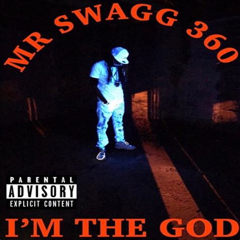 ‎i M The God Mr Swagg 360的專輯 Apple Music