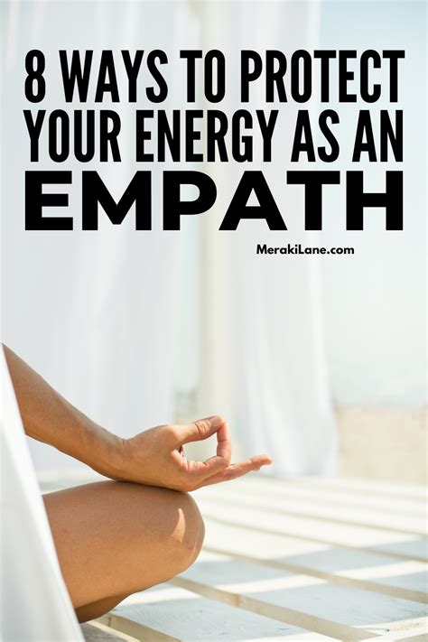 8 Ways To Protect Your Energy As An Empath Meraki Lane