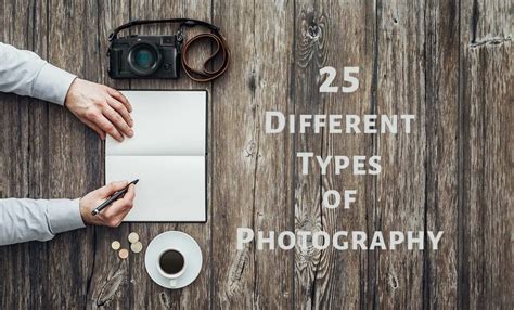 25 Different Types Of Photography Options For A Photographer
