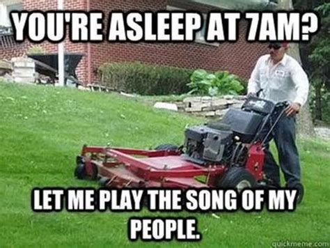 The Funny Meme Funny Lawn Mower Grass Cutter Neighbour Joke Meme