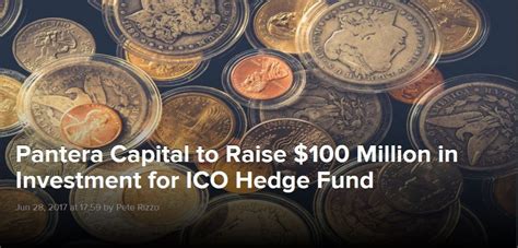 Pantera Capital To Raise 100 Million In Investment For Ico Hedge Fund
