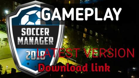 Soccer Manager 2018 Latest Version Gameplay Youtube