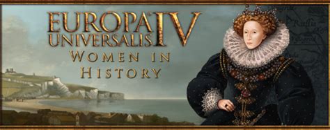 Women In History Europa Universalis 4 Wiki