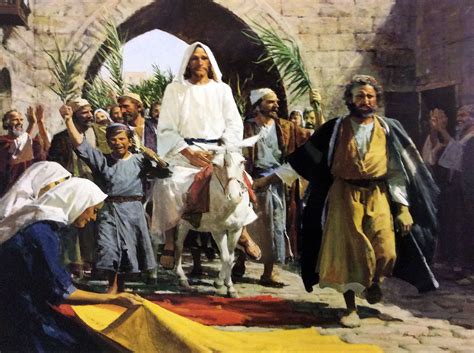 Jesus Triumphal Entry Into Jerusalem Jesus Enters Jerusalem Palm