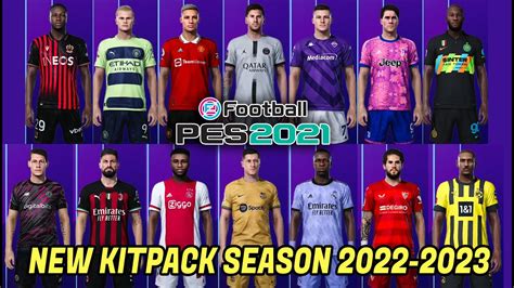 Pes 2021 New Kitpack Hd Season 2022 2023 Youtube