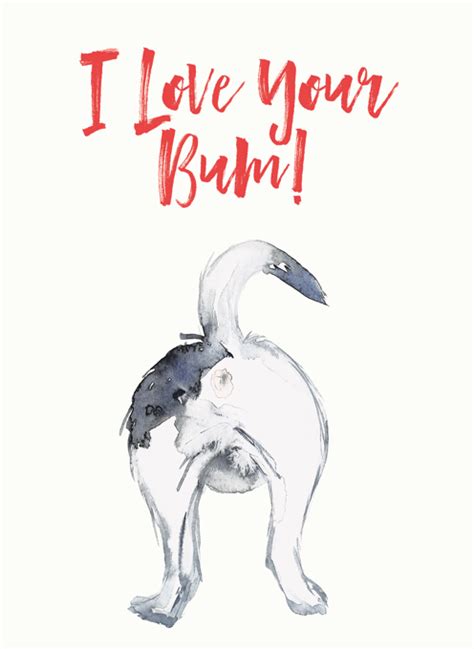 I Love Your Bum By Jo Scott Art Cardly