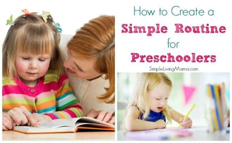 How To Create A Simple Routine For Preschoolers Simple Living Mama