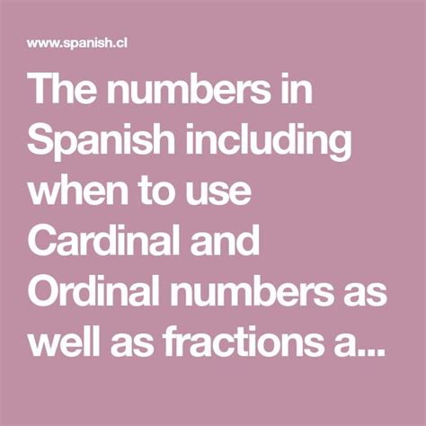 The Numbers In Spanish Including When To Use Cardinal And Ordinal