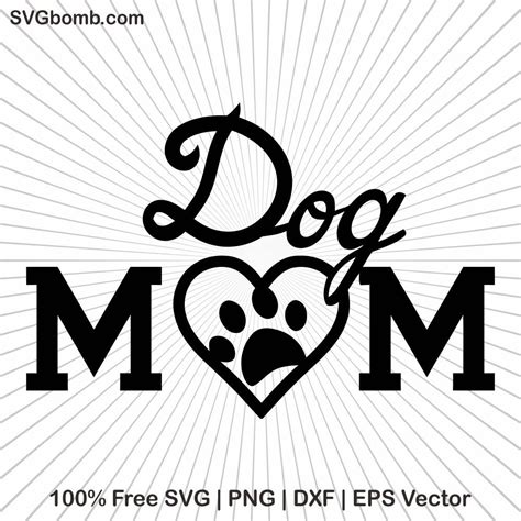 Dog Mom – SVGBOMB