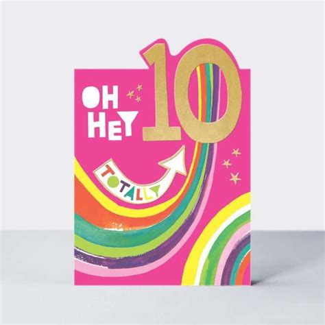 Oh Hey 10th Birthday Card The Dotty House