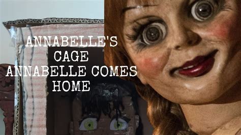 Annabelles Cage In Annabelle Comes Home Youtube