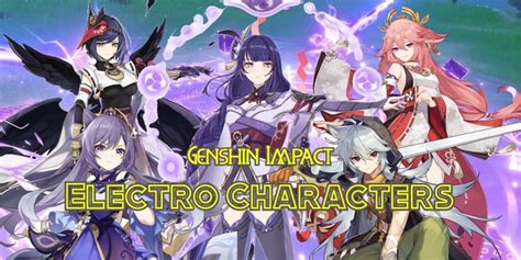 Genshin Impact All Electro Characters Updated September 2022 The Click