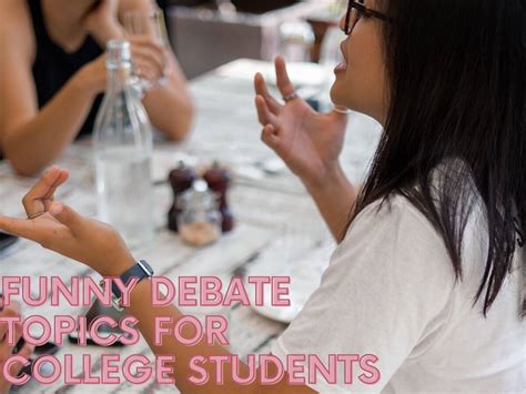 100 Insanely Funny Debate Topics For College Students Debate Topic