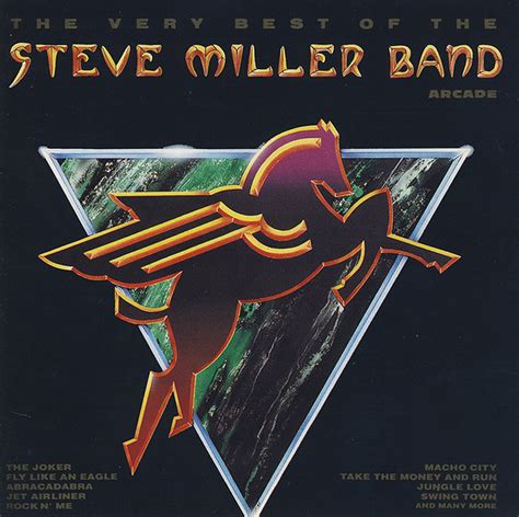 The Very Best Of The Steve Miller Band Steve Miller Band 1991 Cd