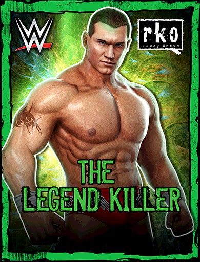 Maybe you would like to learn more about one of these? Randy Orton "The Legend Killer" Stats - WWE Champions Guide
