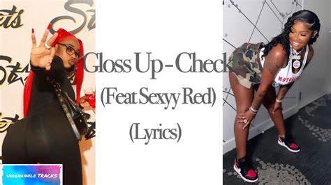 Gloss Up Check Lyrics Feat Sexyy Red Youtube