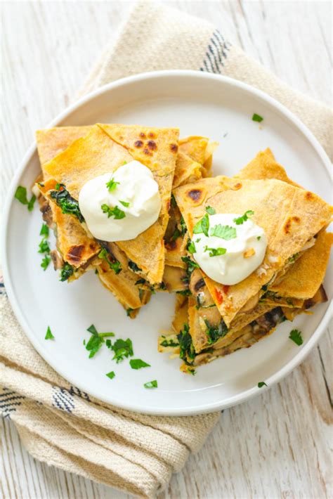 Spinach And Mushroom Chicken Quesadilla Zen And Spice