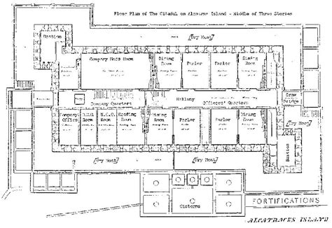 Floorplan Of The Citadel Of Alcatraz Island Middle Of 3 Stories