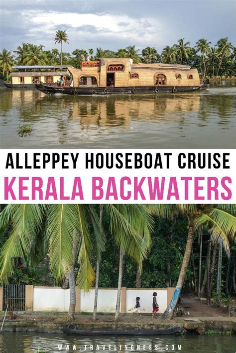 A Guide To The Backwaters Of Kerala On An Alleppey Houseboat India