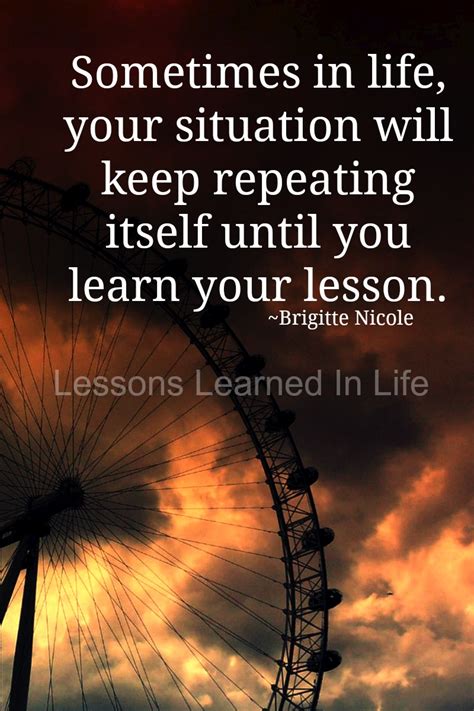 Lessons Learned In Lifeuntil You Learn Your Lesson