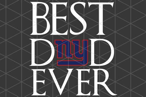 Download Best dad New York Giants ever,New York Giants svg ...