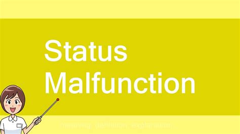 Status Malfunction Youtube