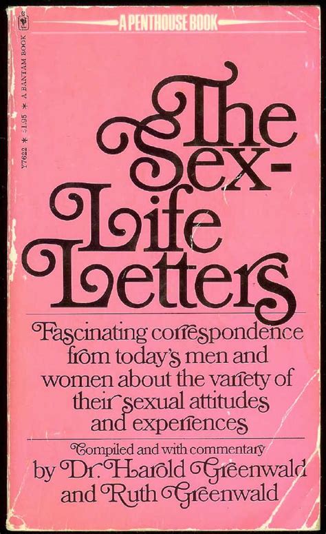 The Sex Life Letters By Sexologists Dr Harold And Ruth Greenwald