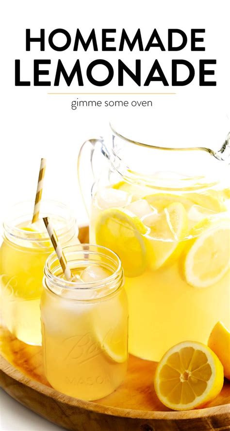The Best Homemade Lemonade Recipe Gimme Some Oven Recipe Homemade Lemonade Recipes