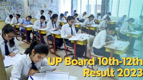 Up Board Result 2023 Upmsp Class 10 12 Exam Results To Be Released