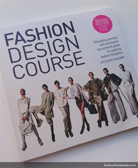 Book Fashion Design Course By Steven Faerm Fashion Trendsetter