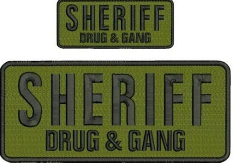 sheriff drug and gang embroidery patch 4x10 and 2x5 hook od green and black ebay