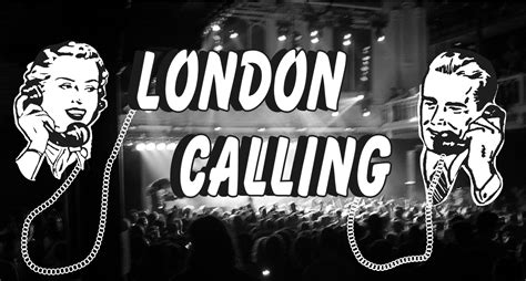 London Calling The Daily Indie Route 0211 The Daily Indie