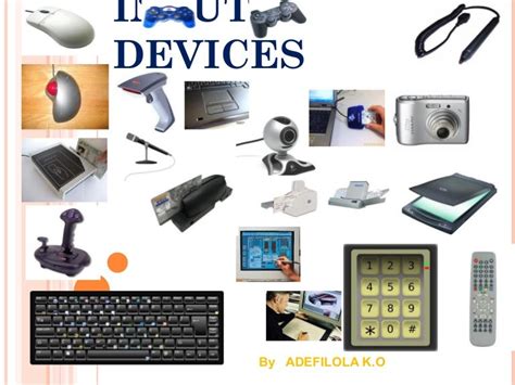 What Are Input Devices Input Devices Of Computer System Names Of Input