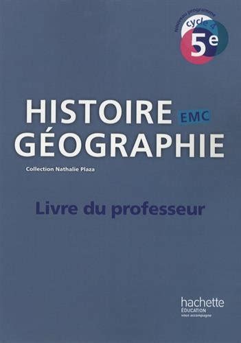 Pdf Histoire Géographie Emc Cycle 4 5e Livre Du Professeur éd