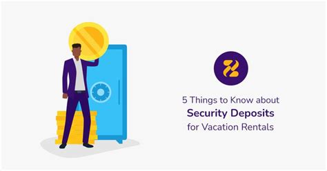 5 Things To Know About Security Deposits For Vacation Rentals Zeevou