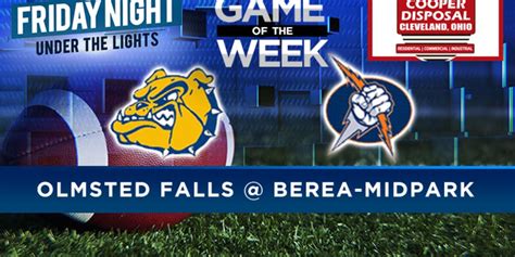 High School Football Game Of The Week Olmsted Falls Vs Berea Midpark