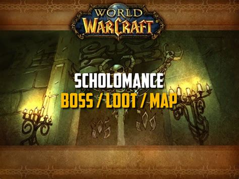 Classic Wow Scholomance Guide Boss Loot Map Quest