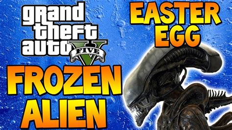 Gta 5 Frozen Alien Easter Egg Free Roaming Grand Theft Auto V