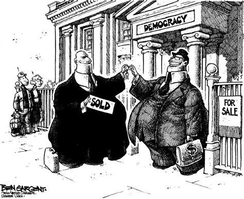 Political Cartoon On Capitalism Defeats Democracy By Ben Sargent