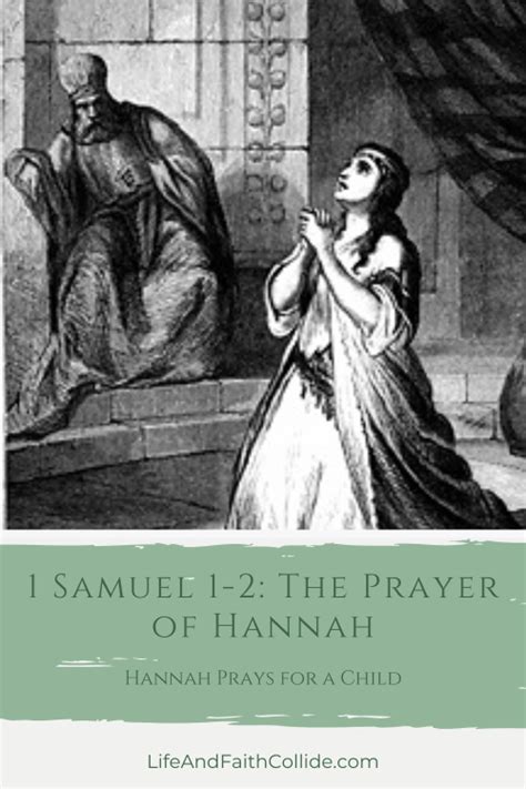 1 Samuel 1 2 Hannahs Prayer Life And Faith Collide