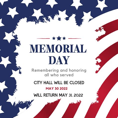 City Offices Closed In Observance Of Memorial Day