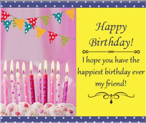 You are a true friend, so please don't change ever! Happy Birthday Quotes and Wishes For a Friend 2020 ...