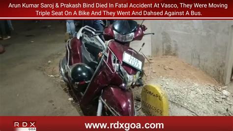 Two Died In Fatal Accident At Vasco - RDX Goa