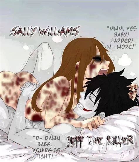 Post 1374279 Jeff The Killer Sally Williams Creepypasta