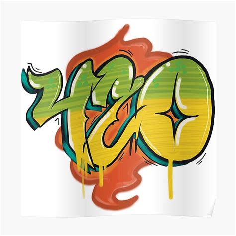 420 Graffiti Design Poster For Sale By Samuelmolina Redbubble