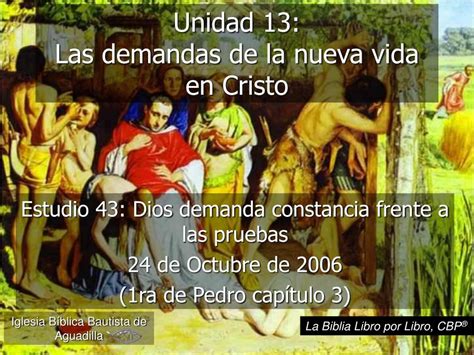PPT Unidad Las Demandas De La Nueva Vida En Cristo PowerPoint Presentation ID