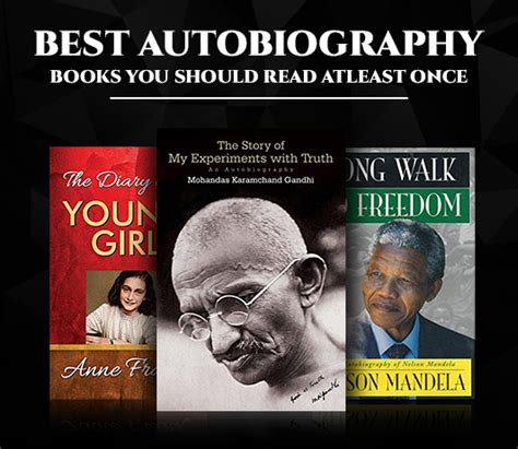 Best Autobiography Books You Should Read Atleast Once