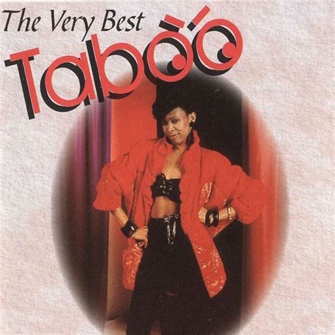 The Very Best Of Taboo Album By Taboo Spotify